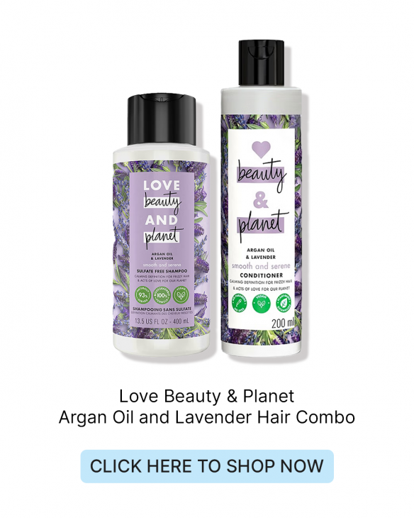 Love Beauty & Planet
Argan Oil and Lavender Hair Combo